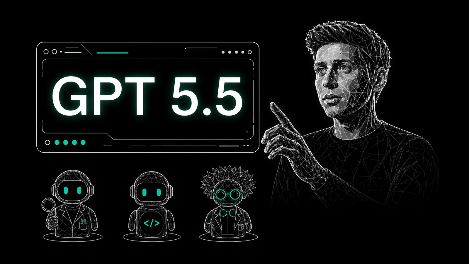 GPT-5.5功能介绍与4SAPI接入教程 | 强模型选型